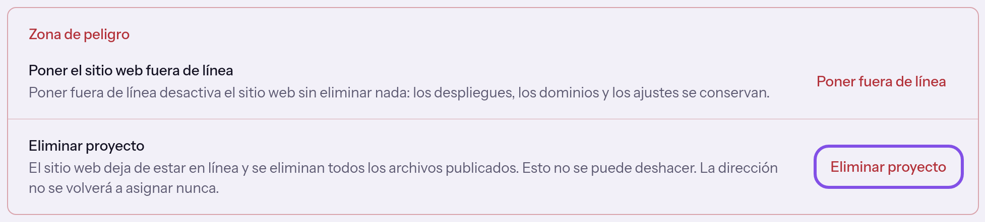 Sección al final de la página del proyecto con dos filas. En la segunda está marcado el botón para eliminar el proyecto.