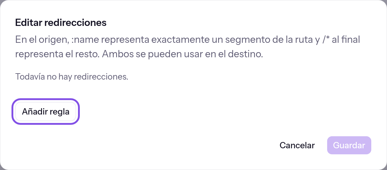 Diálogo de edición de redirecciones sin reglas. El botón que añade una regla está marcado.