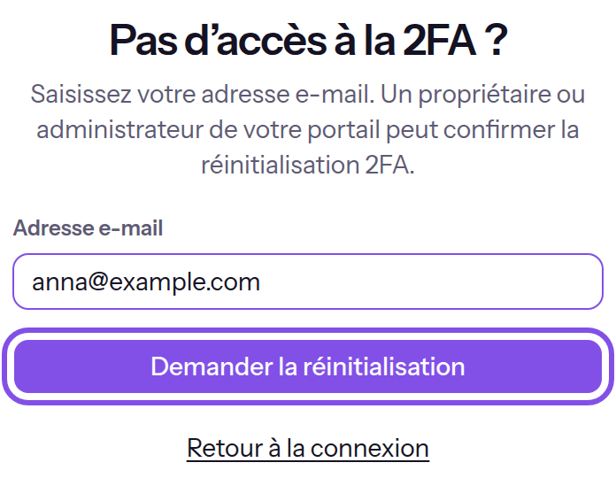 Page de demande de réinitialisation avec le champ d’adresse e-mail rempli. Le bouton d’envoi de la demande est encadré ; le lien de retour à la connexion apparaît en dessous.