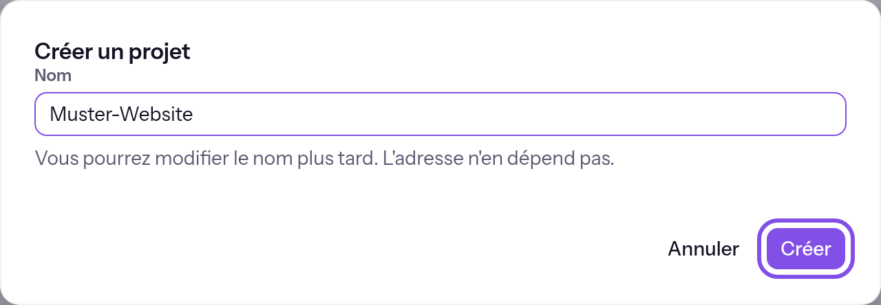 Boîte de dialogue de création d’un projet avec le nom d’exemple Muster-Website et le bouton de création mis en évidence.