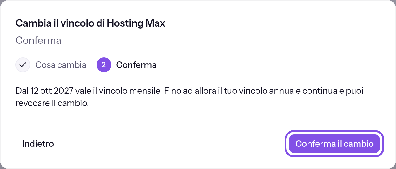 Secondo passaggio della finestra con la frase sulle conseguenze del cambio. Il pulsante per confermare il cambio è evidenziato.