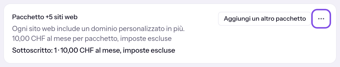 Riga di un pacchetto acquistato nella sezione degli acquisti aggiuntivi. Il pulsante che apre il menu della riga è evidenziato.