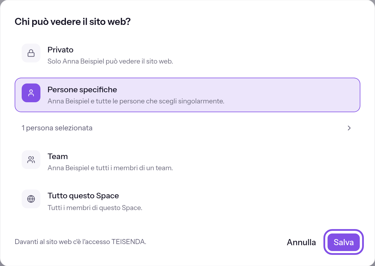 Finestra con i quattro livelli dopo la selezione. Il livello per persone specifiche è evidenziato e sotto è indicata una persona selezionata. Il pulsante per salvare è evidenziato.